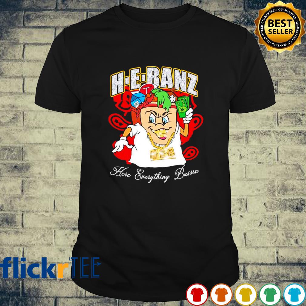 Hebanz here everything bussin H-E-B shirt - T-shirt AT Store Premium ...
