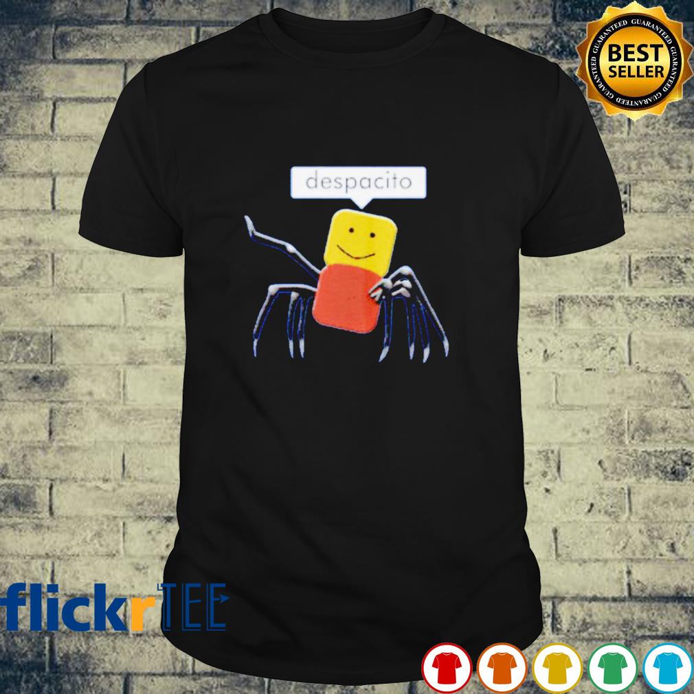 Flickrtees Roblox Despacito Spider Despacito Shirt Dự An đảo Kim Cương - roblox varsity jacket