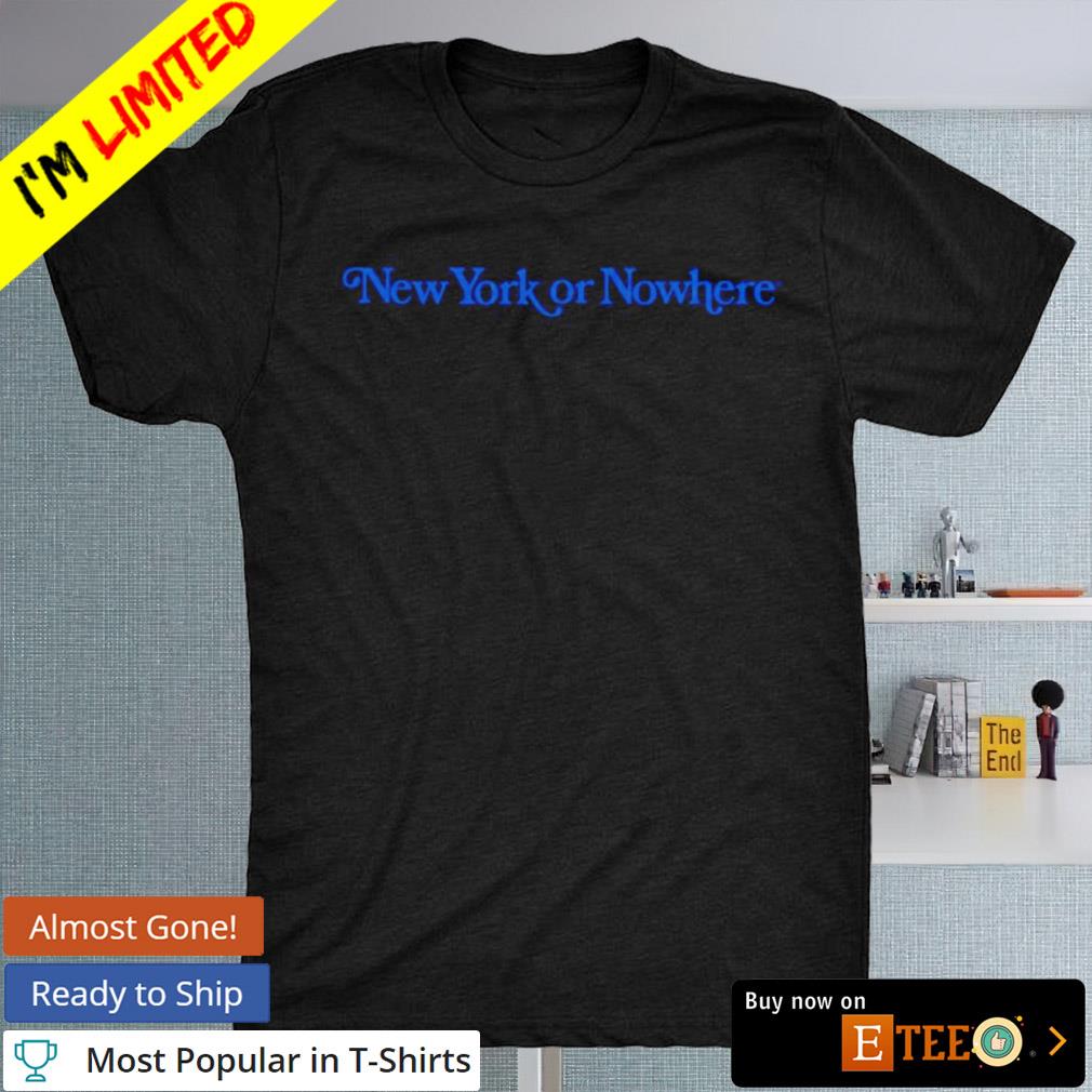 Aaron Judge New York or Nowhere New York Yankees shirt