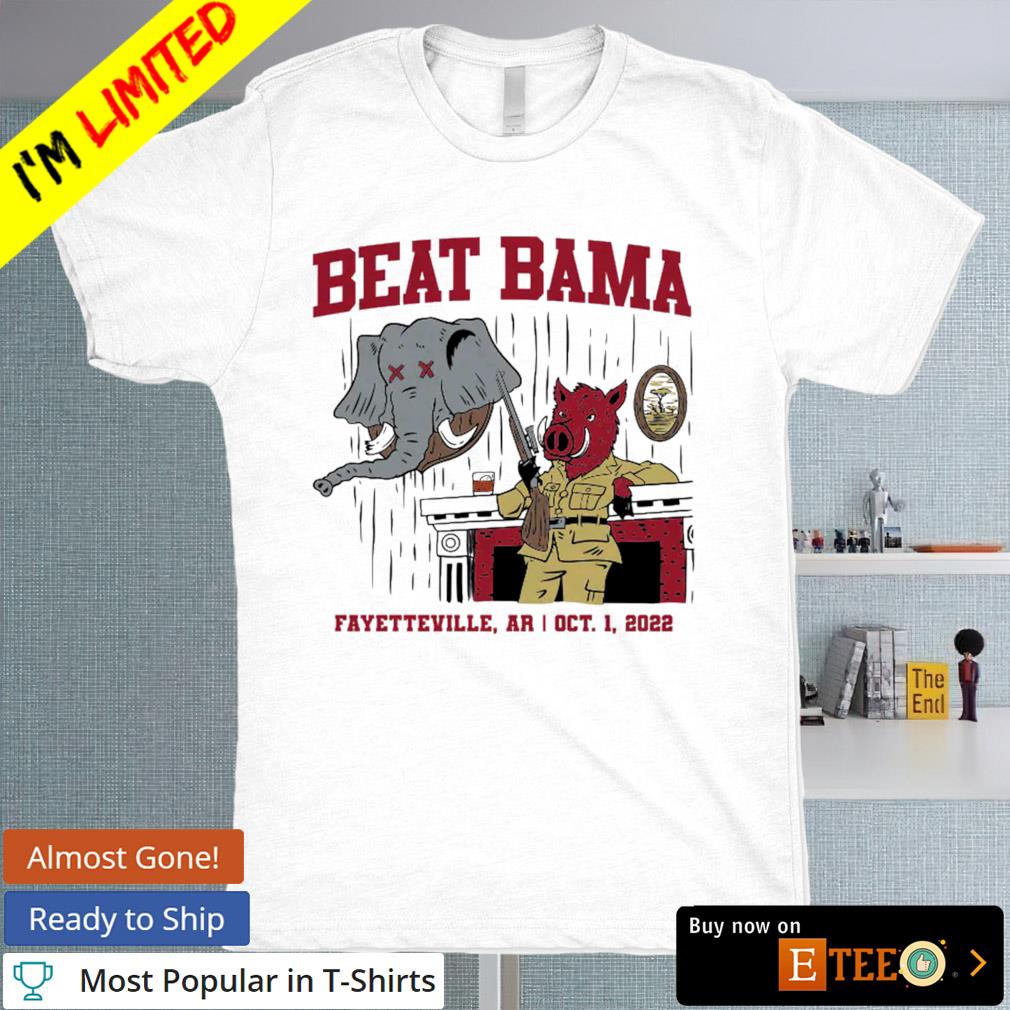 Beat Bama 2022 Arkansas Razorbacks football shirt