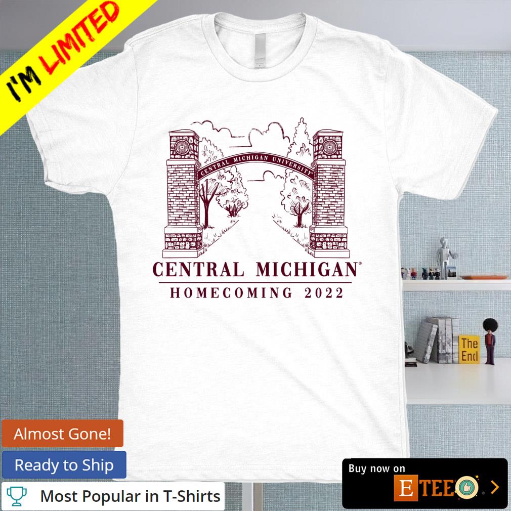 Central Michigan University central Michigan homecoming 2022 shirt