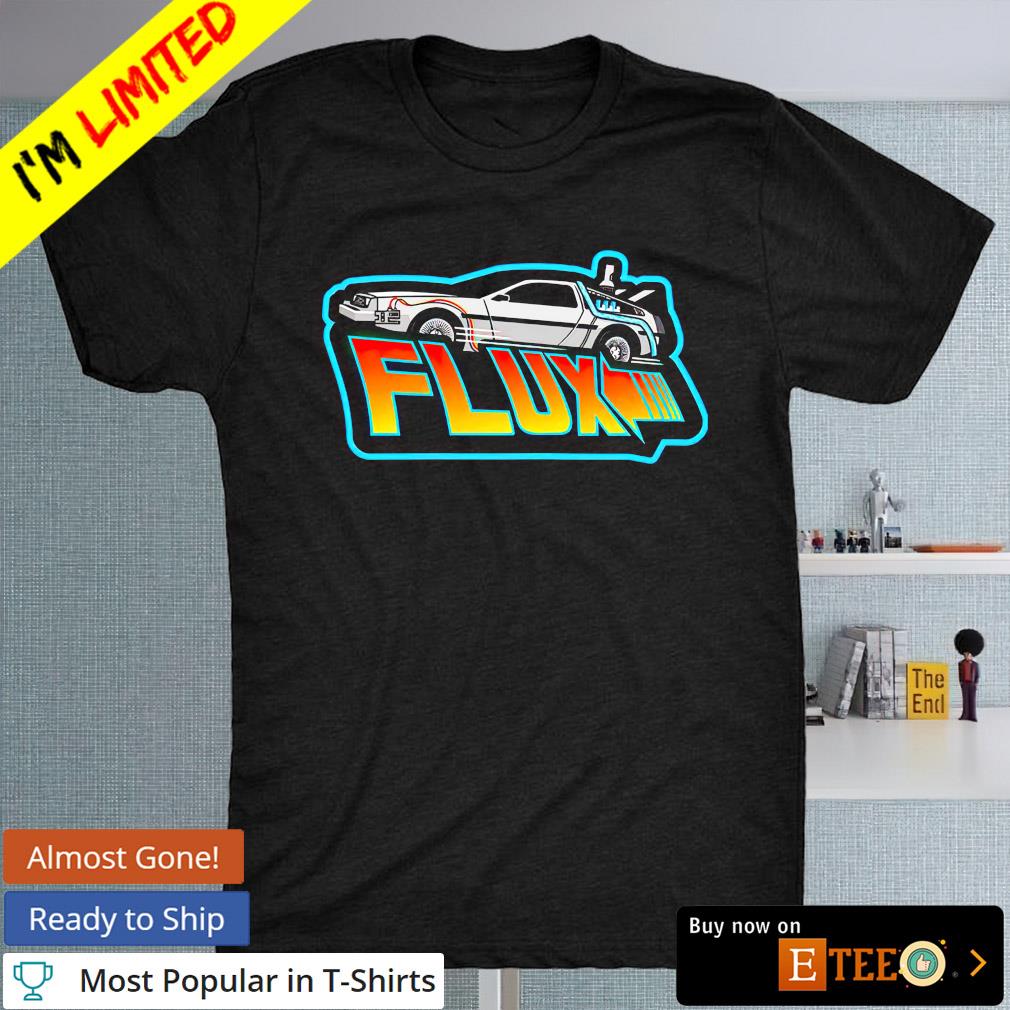 Flux Back to the Future shirt