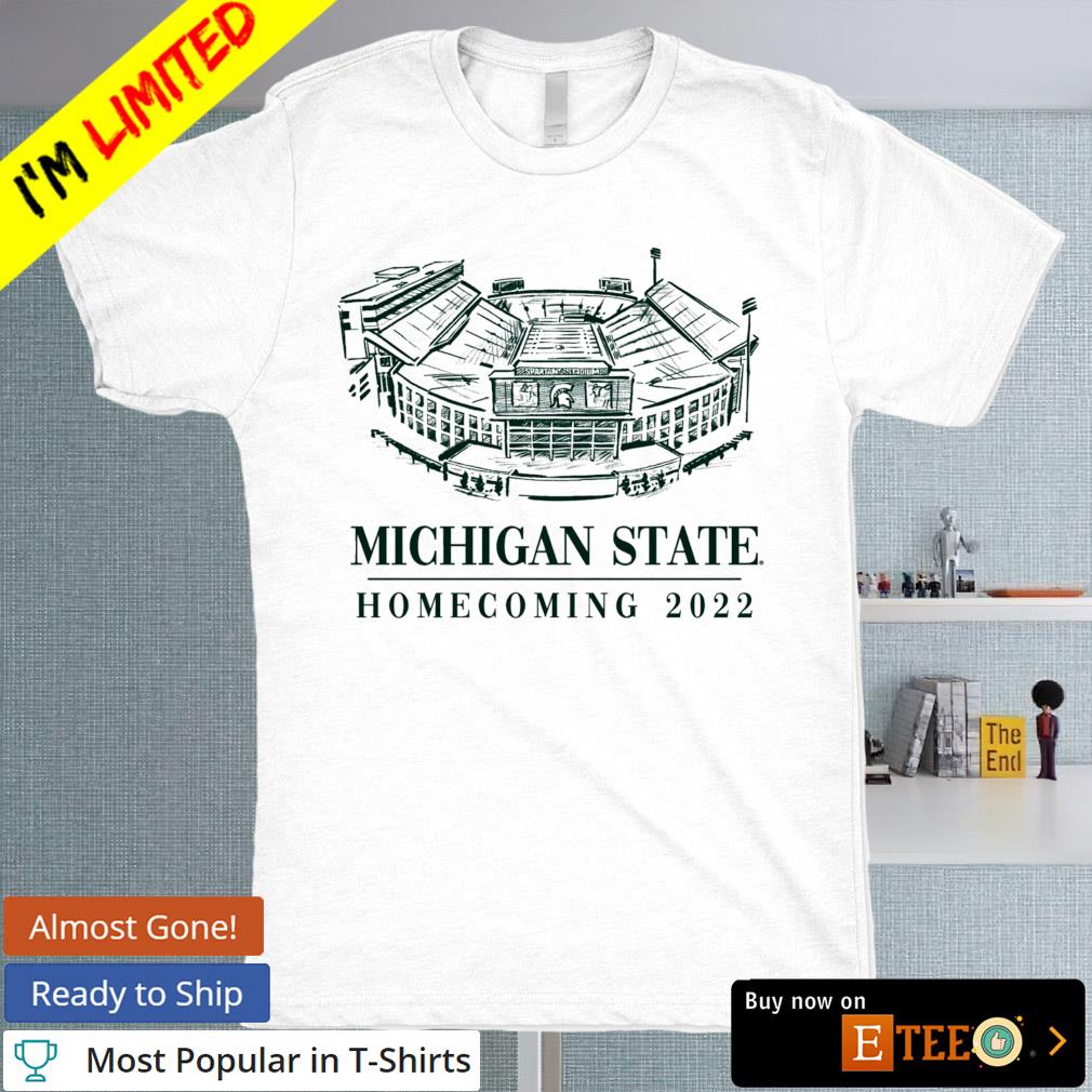 Michigan State homecoming 2022 stadium shirt