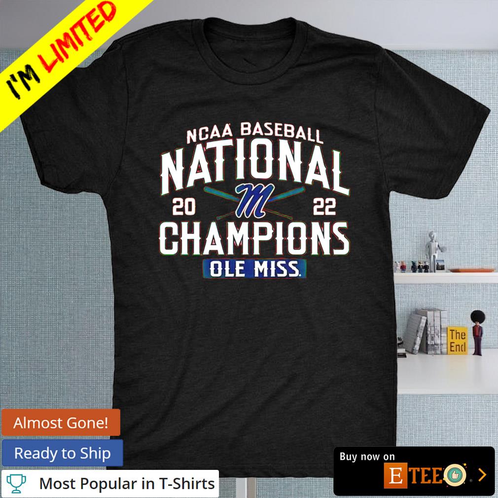 Ole Miss Rebels 2022 NCAA CWS baseball bat around national Champs shirt