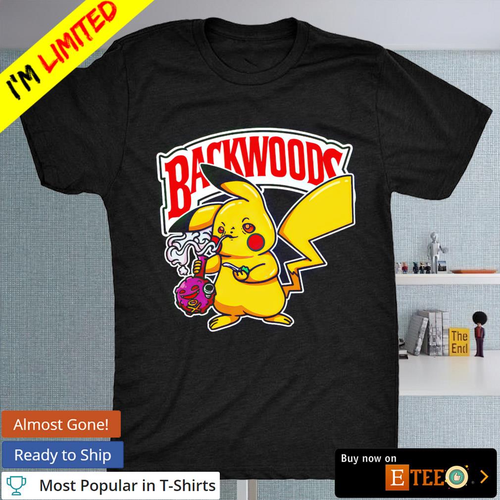 Pikachu smoking backwoods shirt