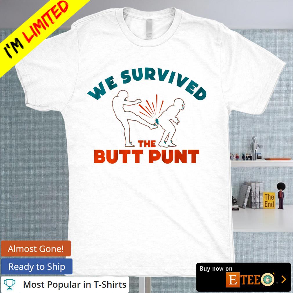 We Survived the Butt Punt Miami Hurricanes football shirt
