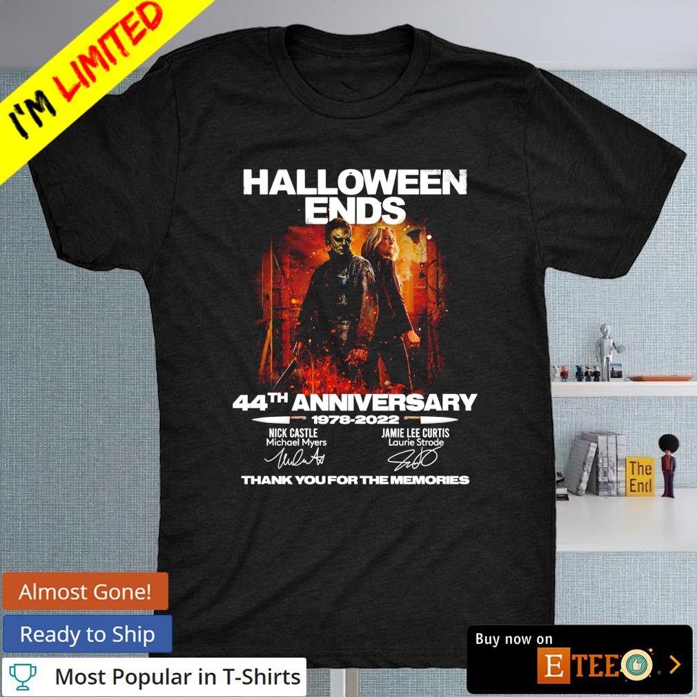 Halloween Ends 44th anniversary signature 1978-2022 thank you for the memories signature shirt