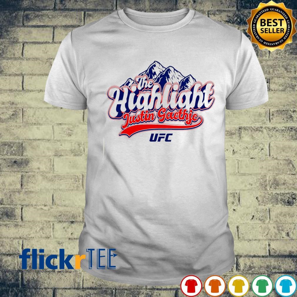 Justin Gaethje The Highlight UFC shirt