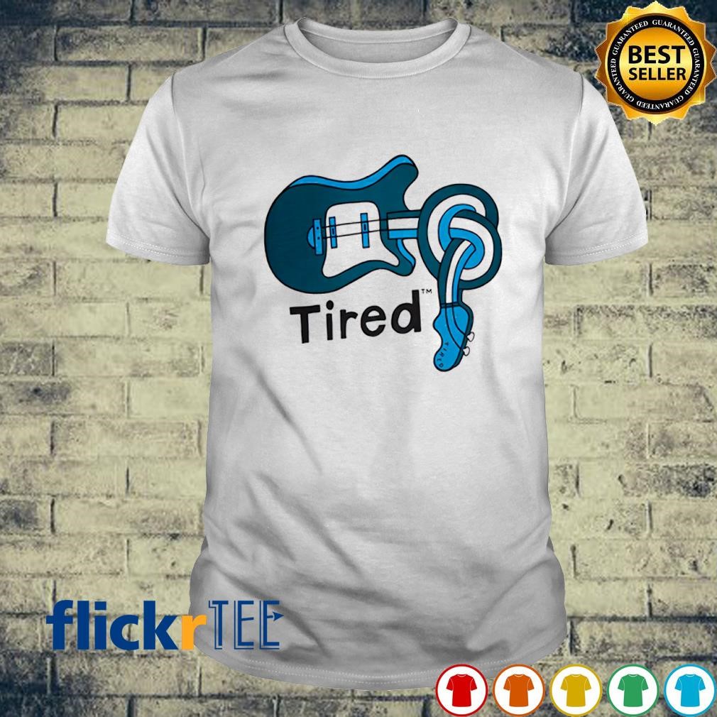 Tired skateboards spinal tap shirt